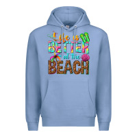 Colony Blue Life is better at the beach Premium Hoodie - NancyCooperArtShop