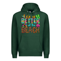 Sports Green Life is better at the beach Premium Hoodie - NancyCooperArtShop