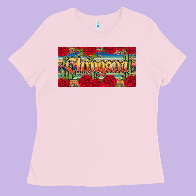 Chingona Ladies Tee Designed By Jahusdesignshop