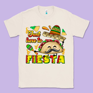 Just Here To Fiesta Classic Tee Designed By Cowhidedigitalart