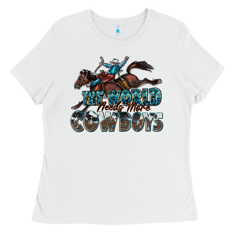 The World Needs More Cowboys Ladies Tee by Zillion Design Studio | Teevron