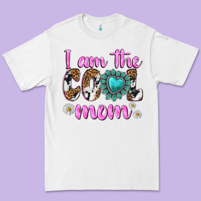 I Am Cool Mom Premium Tee Designed By Texasbilliewilder