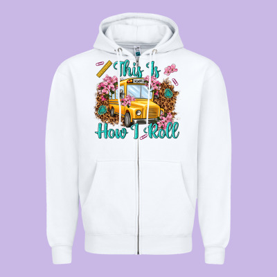 This Is How I Roll Zipper Hoodie Designed By Nancycooperartshop