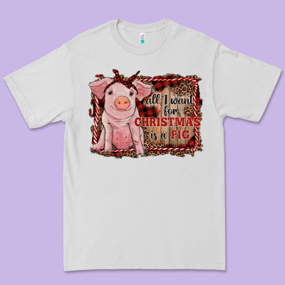 All I Want For Christmas Is A Pig Sitting Pig Premium Tee Designed By Ranaportraitstore