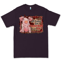 Plum all i want for christmas is a pig sitting pig Premium Tee - RanaPortraitStore