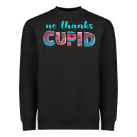 Black no thanks cupid Heavyweight Sweatshirt - AdoDesignShop