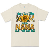 Bone i have two titles mom and nana and i rock them bot Premium Tee - texasbilliewilder
