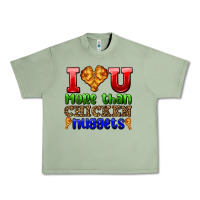 Oil Green i love you more than chicken nuggets Urban Heavy Tee - AdoDesignShop