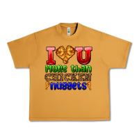 Peanut Butter i love you more than chicken nuggets Urban Heavy Tee - AdoDesignShop