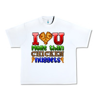 White i love you more than chicken nuggets Urban Heavy Tee - AdoDesignShop