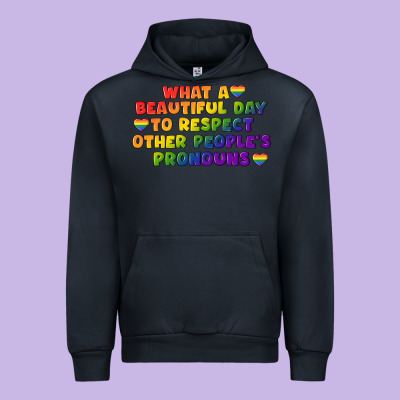 What A Beautiful Day To Respect Other People's Urban Hoodie Designed By Cowgirlartshop