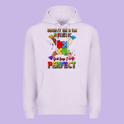 Society Says I'm Autistic God Says I'm Perfect Premium Hoodie Designed By Jahusdesignshop