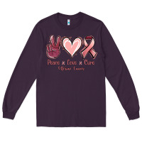 Peace Love Cure Uterine Cancer Long Sleeve Tee | Teevron