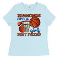 Baby Blue diamonds are a girls best friend basketball Ladies Tee - texasbilliewilder