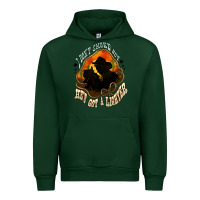 Forest Green I don't smoke but he's got a lighter Urban Hoodie - HowdyJamesFarm