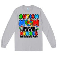 Moon Dust autism mom some people look up to their heroes i'm Long Sleeve Tee - JahusDesignShop