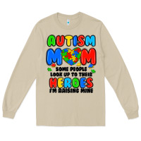 Mushroom autism mom some people look up to their heroes i'm Long Sleeve Tee - JahusDesignShop