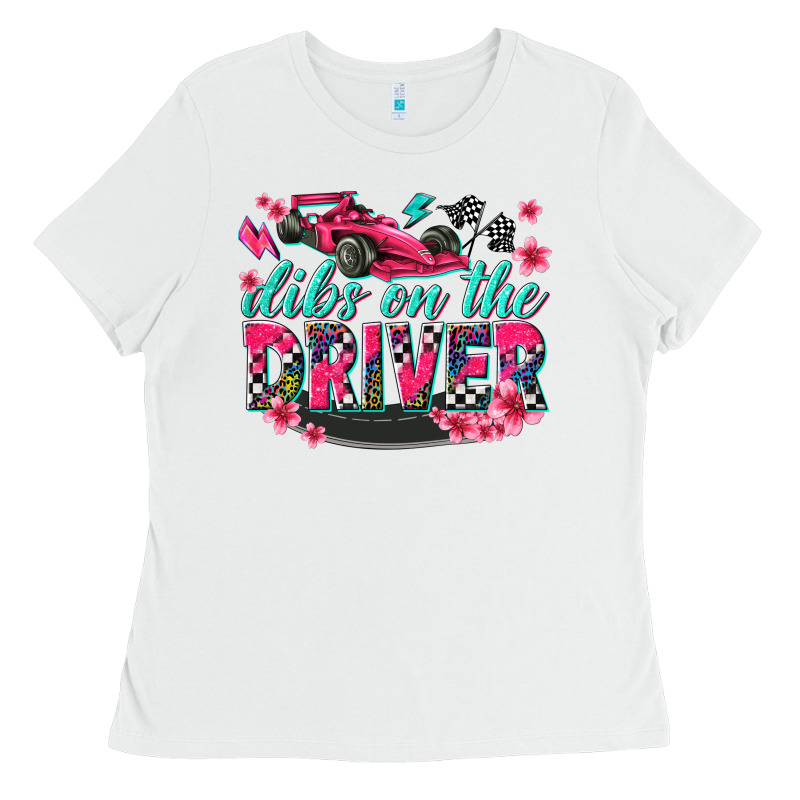 Dibs On The Driver Ladies Tee by texasbilliewilder | Teevron