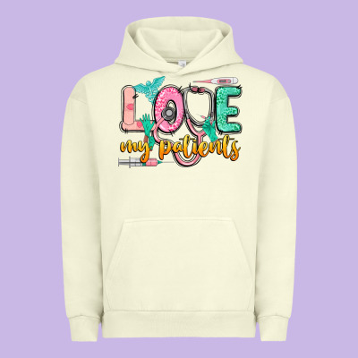 Love My Patients Urban Hoodie Designed By Cowgirlartshop