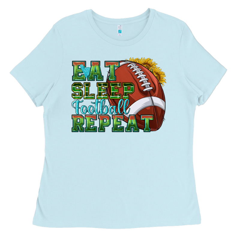 Eat Sleep Football Repeat Ladies Tee by texasbilliewilder | Teevron