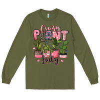 Army Green crazy plant lady houseplants Long Sleeve Tee - JahusDesignShop