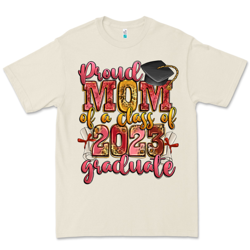 Proud Mom Of A Class Of 2023 Graduate Premium Tee by Zillion Design Studio | Teevron
