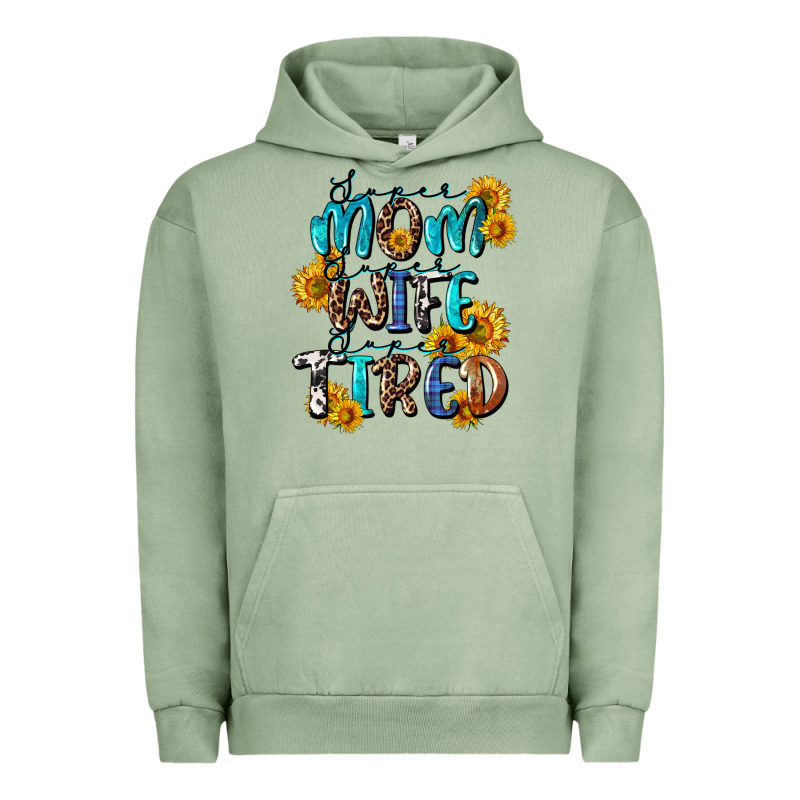 Super Mom Super Wife Super Tired Urban Hoodie by CowGirlArtShop | Teevron