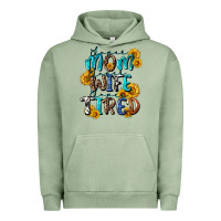 Pigment Oil Green Super mom super wife super tired Urban Hoodie - CowGirlArtShop