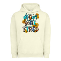 Pigment Pistachio Super mom super wife super tired Urban Hoodie - CowGirlArtShop