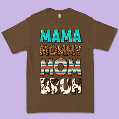 Mama Mommy Mom Bruh Premium Tee Designed By Texasbilliewilder
