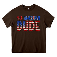 Chocolate Brown all american dude Heavy Core Tee - Zillion Design Studio