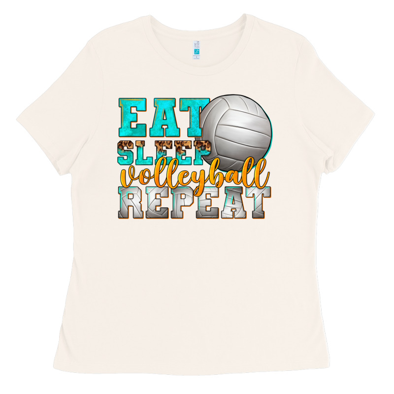 Eat Sleep Volleyball Repeat Ladies Tee by texasbilliewilder | Teevron