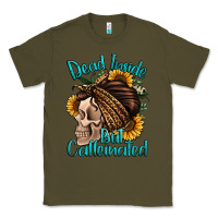 Army Green dead inside but caffeinated Classic Tee - Jasminsmagicworld