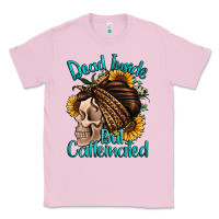 Bubblegum Pink dead inside but caffeinated Classic Tee - Jasminsmagicworld