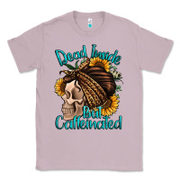 Dead Inside But Caffeinated Classic Tee | Teevron