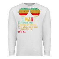 Oatmeal Heather I Want to Break Free to Ride My Bicycle Want It All Premium Sweatshirt - Bettercallsaul