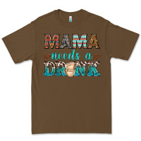 Cacao mama needs a drink Premium Tee - texasbilliewilder