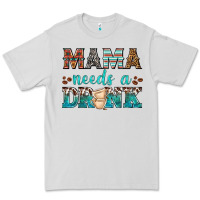 Dove Grey mama needs a drink Premium Tee - texasbilliewilder