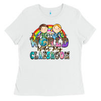 The Future Of The World Is In My Classroom Ladies Tee | Teevron