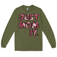 Army Green Just Mom It Long Sleeve Tee - Jasminsmagicworld