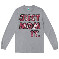Heather Grey Just Mom It Long Sleeve Tee - Jasminsmagicworld