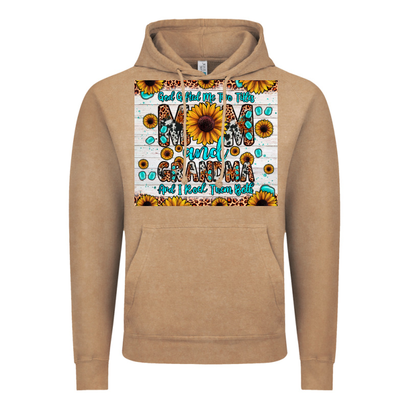 God Gifted Me Two Titles Mom And Grandma And I Rock Them Both Vintage Hoodie by JahusDesignShop | Teevron