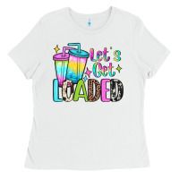 White let's get loaded Ladies Tee - JahusDesignShop