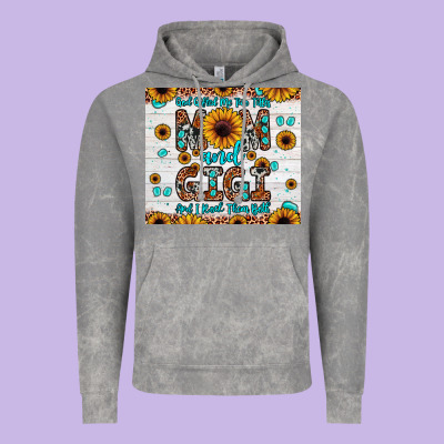 God Gifted Me Two Titles Mom And Gigi And I Rock Them Both Vintage Hoodie Designed By Jahusdesignshop