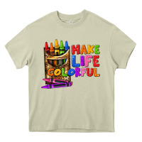 Mossy make life colorful Heavy Core Tee - texasbilliewilder