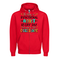 Red being a functional adult every day seems  a bit ex Zipper Hoodie - MaliasSmallBusiness