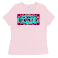 Bubblegum Pink in october we wear pink Ladies Tee - JahusDesignShop