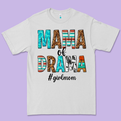 Mama Of Drama Girl Mom Premium Tee Designed By Texasbilliewilder