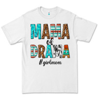 White mama of drama girl mom Premium Tee - texasbilliewilder