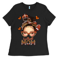 Black football messy bun mom Ladies Tee - texasbilliewilder